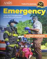 9781284243802-128424380X-Emergency Care and Transportation of the Sick and Injured Student Workbook