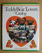 9780894714139-0894714139-The TeddyBear Lovers Catalog