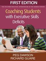 9781462503759-1462503756-Coaching Students with Executive Skills Deficits (The Guilford Practical Intervention in the Schools Series)