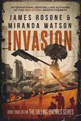9781957634173-1957634170-Invasion (The Falling Empires Series)