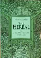 9781606600801-160660080X-The Herbal or General History of Plants: The Complete 1633 Edition as Revised and Enlarged by Thomas Johnson (Calla Editions)