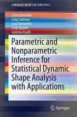 9783319263106-3319263102-Parametric and Nonparametric Inference for Statistical Dynamic Shape Analysis with Applications (SpringerBriefs in Statistics)