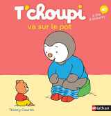9782092570852-2092570854-T'choupi va sur le pot (French Edition)