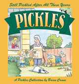 9780740743405-0740743406-Still Pickled After All These Years: A Pickles Book