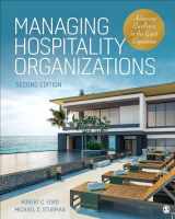 9781544321509-1544321503-Managing Hospitality Organizations: Achieving Excellence in the Guest Experience