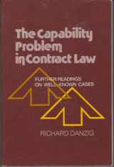 9780882775012-0882775014-The Capability Problem in Contract Law: Further Readings on Well-Known Cases