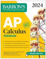 9781506287836-1506287832-AP Calculus Premium, 2024: 12 Practice Tests + Comprehensive Review + Online Practice (Barron's AP Prep)