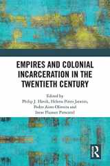 9781032002736-1032002735-Empires and Colonial Incarceration in the Twentieth Century