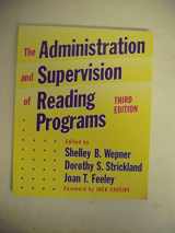 9780807741818-0807741817-The Administration and Supervision of Reading Programs (Language & Literacy Series)