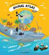 9781454917427-1454917423-Animal Atlas: A Voyage of Discovery for Young Zoologists