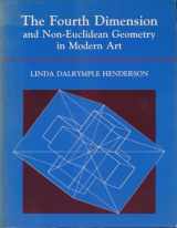 9780691101422-0691101426-The Fourth Dimension and Non-Euclidean Geometry in Modern Art