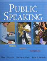 9780205769971-0205769977-Public Speaking + Myspeechlab With Pearson Etext: Prepare, Present, Participate