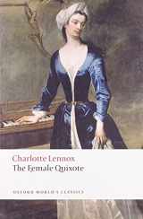 9780199540242-0199540241-The Female Quixote: or The Adventures of Arabella (Oxford World's Classics)