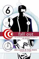 9781845838621-1845838629-Fall Out: The Unofficial and Unathorised Guide to The Prisoner