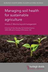 9781786761927-1786761920-Managing soil health for sustainable agriculture Volume 2: Monitoring and management (Burleigh Dodds Series in Agricultural Science, 49)