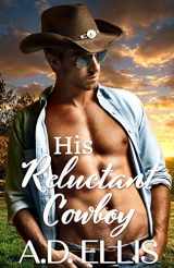 9781942647416-1942647417-His Reluctant Cowboy