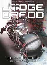 9781781087411-1781087415-Judge Dredd: The Small House: The Small House