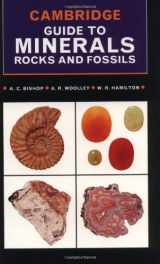 9780521778817-0521778816-Cambridge Guide to Minerals, Rocks and Fossils