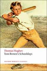 9780199537303-0199537305-Tom Brown's Schooldays (Oxford World's Classics)