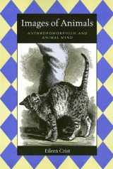 9781566397889-156639788X-Images Of Animals (Animals Culture And Society)