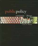 9780072432008-0072432004-Public Policy: Continuity & Change