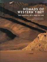 9780520072107-0520072103-Nomads of Western Tibet: The Survival of a Way of Life