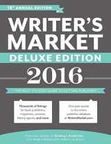 9781599639420-1599639424-Writer's Market Deluxe Edition 2016: The Most Trusted Guide to Getting Published (Market, 2016)