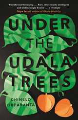 9781847088383-1847088384-Under The Udala Trees
