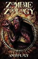 9780980606591-0980606594-Zombie Zoology: Zombie Anthology