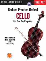 9780876391327-0876391323-Berklee Practice Method: Cello: Get Your Band Together (Berklee Practice Method: Get Your Band Together)