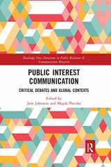 9780367665982-0367665980-Public Interest Communication: Critical Debates and Global Contexts (Routledge New Directions in PR & Communication Research)