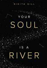 9780996487139-0996487131-Your Soul Is A River