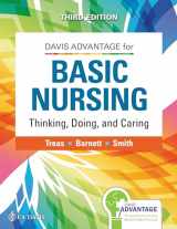 9781719642071-1719642079-Davis Advantage for Basic Nursing: Thinking, Doing, and Caring: Thinking, Doing, and Caring