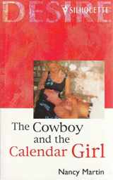 9780373761395-0373761392-Cowboy and the Calendar Girl (Opposites Attract) (Desire , No 1139)