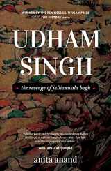 9781398509085-1398509086-Udham Singh The Revenge Of Jalianwala Bagh