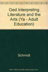 9780538710848-0538710845-Ged Interpreting Literature and the Arts (Ya - Adult Education)