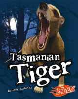 9781429601184-1429601183-Tasmanian Tiger (Blazers: Extinct Monsters)