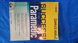 9780132385503-0132385503-SUCCESS! for the Paramedic (4th Edition)