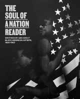 9781941366325-1941366325-The Soul of a Nation Reader: Writings by and about Black American Artists, 1960 - 1980