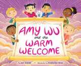 9781534497351-1534497358-Amy Wu and the Warm Welcome