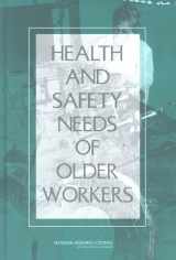 9780309091114-030909111X-Health and Safety Needs of Older Workers