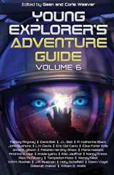 9781940924441-1940924448-Young Explorer's Adventure Guide, Volume 6