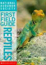 9780590054874-0590054872-Reptiles (National Audubon Society First Field Guide)