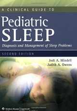 9781605473895-1605473898-A Clinical Guide to Pediatric Sleep: Diagnosis and Management of Sleep Problems