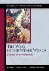 9780312204587-0312204582-The West in the Wider World, Volume 1: From Antiquity to Early Modernity: Sources and Perspectives