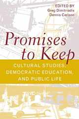 9780415944755-0415944759-Promises to Keep (Social Theory, Education, and Cultural Change)