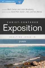 9780805496543-0805496548-Exalting Jesus in John (Christ-Centered Exposition Commentary)