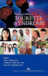 9781462068586-1462068588-A Family's Guide to Tourette Syndrome