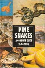 9780793802623-0793802628-Pine Snakes: A Complete Guide