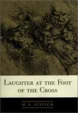 9780813337395-0813337399-Laughter At The Foot Of The Cross